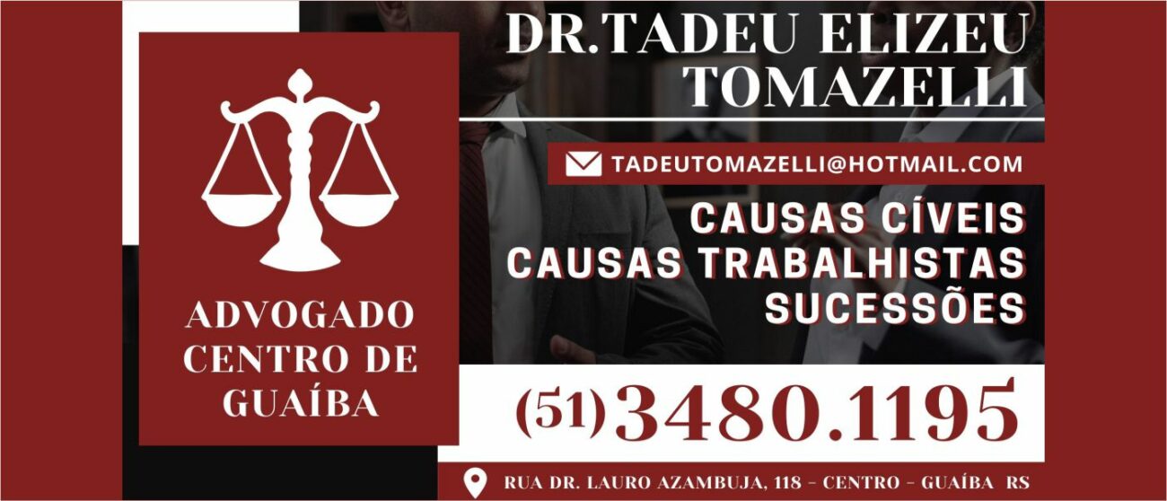 DR TADEU ELIZEU TOMAZELLI ADVOGADO EM GUAÍBA | RS